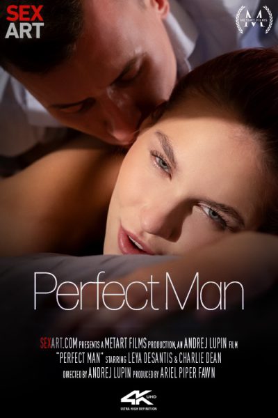 [SexArt] Charlie Dean and Leya Desantis – Perfect Man